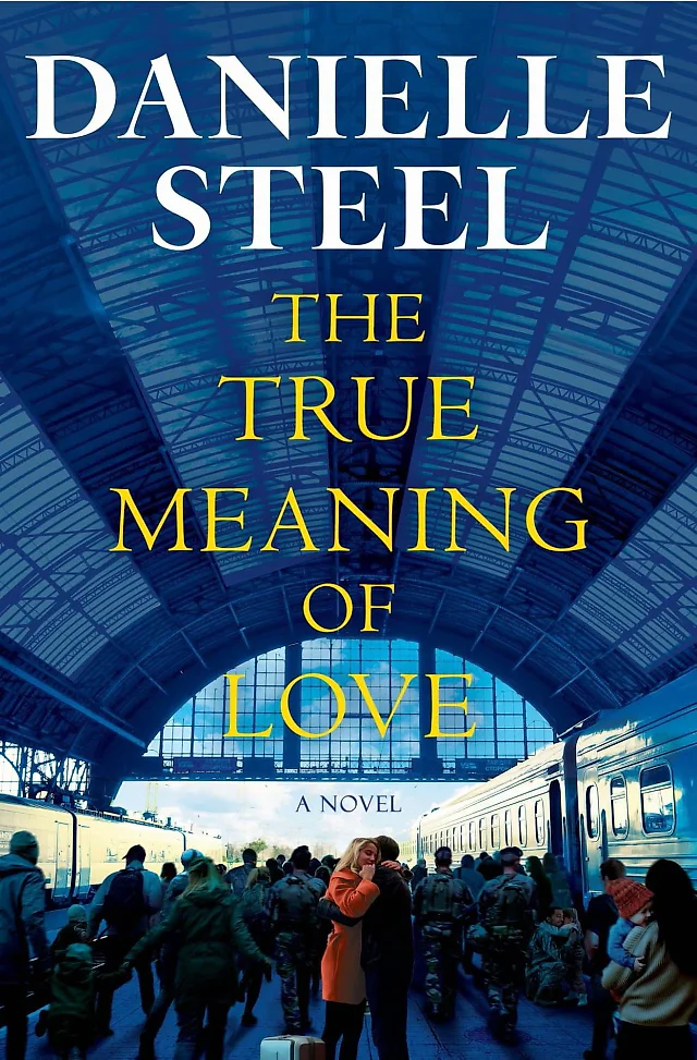 The True Meaning of Love by Danielle Steel – Hardcover Novel (2026)